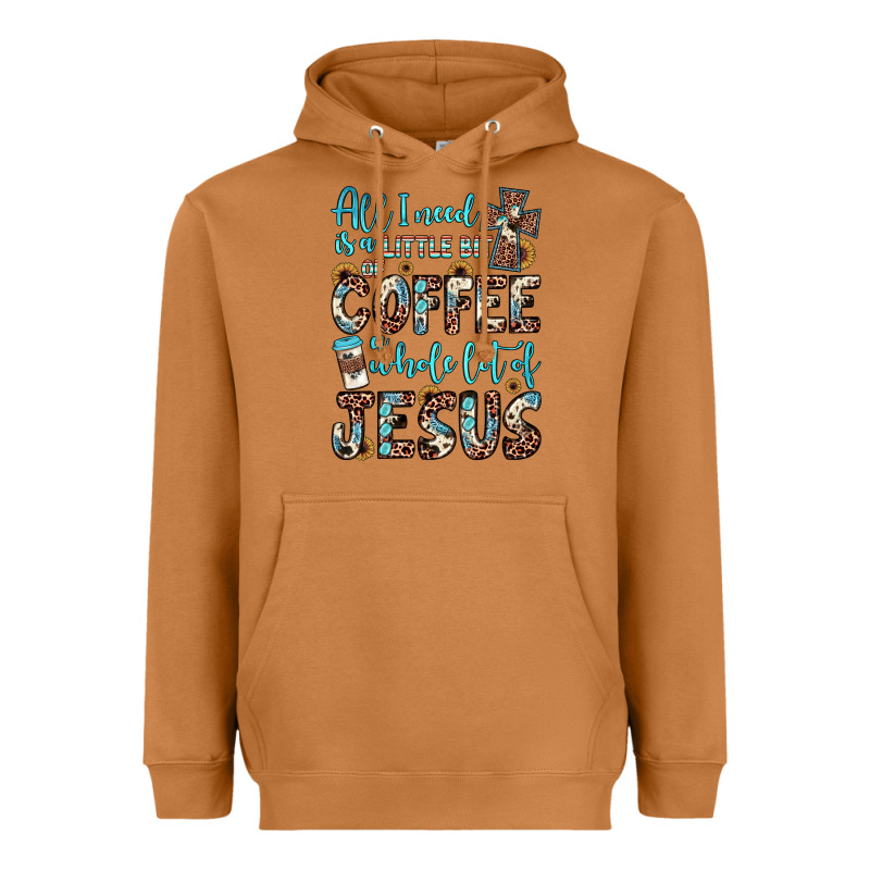 All I Need Is A Little Bit Of Coffee And O Whole Lot Of Jesus Heavyweight Hoodie by JahusDesignShop | Teevron