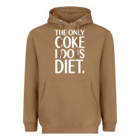 Toasted Coconut the only coke i do is diet Heavyweight Hoodie - linhVisuals