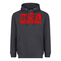 Smoke Diesel The Only Option Heavyweight Hoodie - linhVisuals