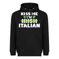 Black kiss me im italian t  shirt kiss me i'm irish italian patriotic st pat Heavyweight Hoodie - linhVisuals