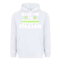 White kiss me im italian t  shirt kiss me i'm irish italian patriotic st pat Heavyweight Hoodie - linhVisuals
