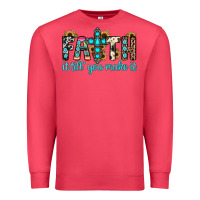 Faith It Till You Make It Premium Sweatshirt | Teevron