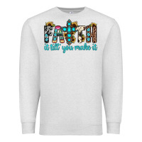 Oatmeal Heather faith it till you make it Premium Sweatshirt - JahusDesignShop