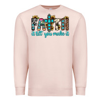 Pale Pink faith it till you make it Premium Sweatshirt - JahusDesignShop
