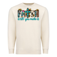 Sandshell faith it till you make it Premium Sweatshirt - JahusDesignShop