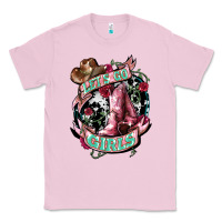 Bubblegum Pink Let's go Girl's Cowboy boots Classic Tee - HowdyJamesFarm