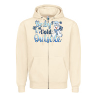 Sandshell baby it's cold outside Zipper Hoodie - AdoDesignShop