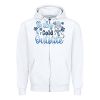White baby it's cold outside Zipper Hoodie - AdoDesignShop