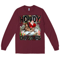 Burgundy Howdy Christmas Rodeo Santa Long Sleeve Tee - FaDigitalArtStudio