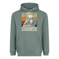 Sage i knew it im surrounded by assholes Heavyweight Hoodie - linhVisuals