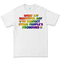 White What a beautiful day to respect other people's Premium Tee - CowGirlArtShop