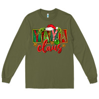 Army Green Christmas Yaya Claus Long Sleeve Tee - FaDigitalArtStudio