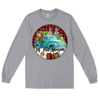 Heather Grey Tis The Season Truck Long Sleeve Tee - FaDigitalArtStudio