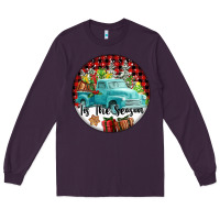 Plum Tis The Season Truck Long Sleeve Tee - FaDigitalArtStudio