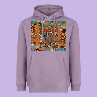 All I Need Is A Little Bit Of Coffee And O Whole Lot Of Jesus Heavyweight Hoodie Designed By Jahusdesignshop