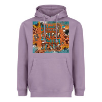 Lavender all i need is a little bit of coffee and o whole lot of jesus Heavyweight Hoodie - JahusDesignShop