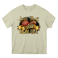 Livin That Sports Mom Life Heavy Core Tee | Teevron