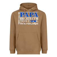 Toasted Coconut they call me papa because i'm too cool to be grandpa Heavyweight Hoodie - linhVisuals