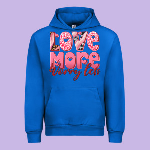 Love More Worry Less Urban Hoodie Designed By Ranaportraitstore
