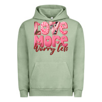 Pigment Oil Green love more worry less Urban Hoodie - RanaPortraitStore