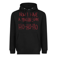 Black now i have a machine gun. ho ho ho Heavyweight Hoodie - linhVisuals