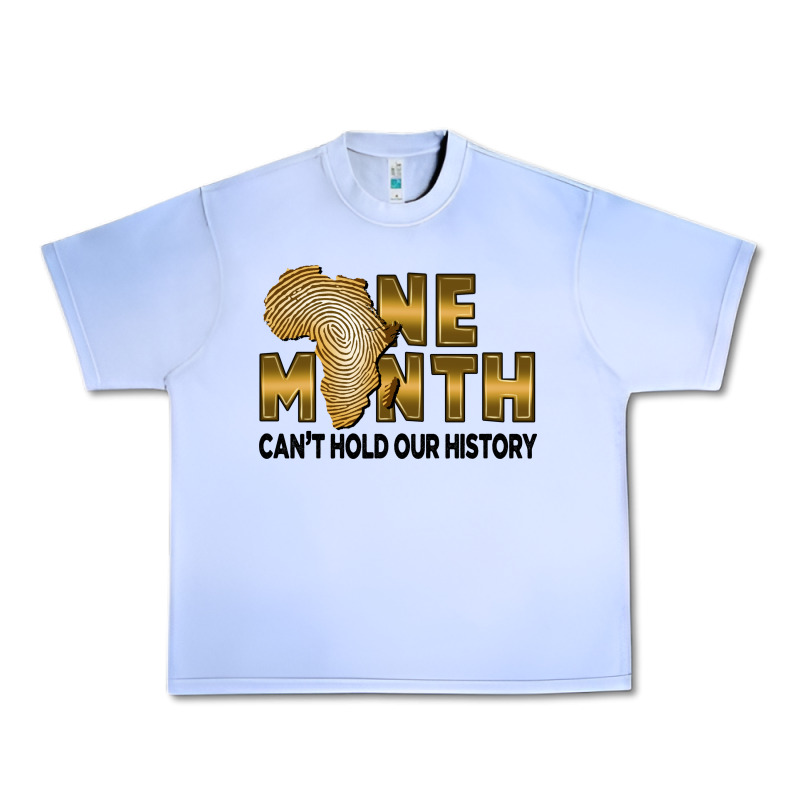 One Month Can't Hold Our History Urban Heavy Tee by FaDigitalArtStudio | Teevron