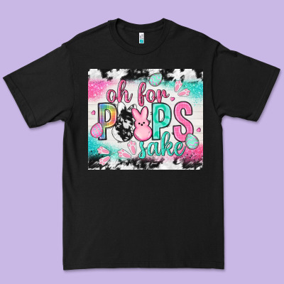 Oh For Peeps Sake With Cowhide Tumbler Easter Day Premium Tee Designed By Howdyjamesfarm