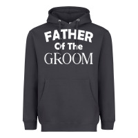 Father Of The Groom T Shirt Wedding Gift Heavyweight Hoodie | Teevron