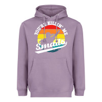Lavender youre killing me smalls Heavyweight Hoodie - linhVisuals