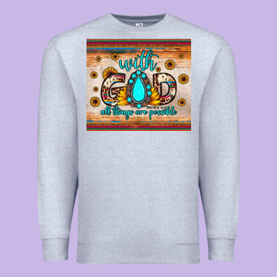 With God All Things Are Possible Matthew 19 26 Premium Sweatshirt Designed By Jahusdesignshop