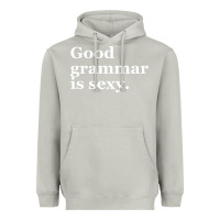 Moon Dust good grammar is sexy Heavyweight Hoodie - linhVisuals