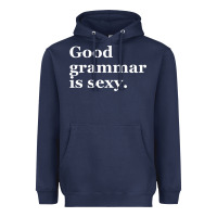 Navy good grammar is sexy Heavyweight Hoodie - linhVisuals