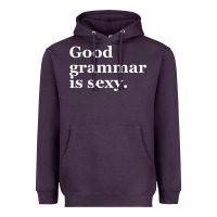 Plum good grammar is sexy Heavyweight Hoodie - linhVisuals