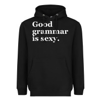 Black good grammar is sexy Heavyweight Hoodie - linhVisuals
