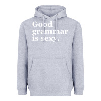Heather Grey good grammar is sexy Heavyweight Hoodie - linhVisuals