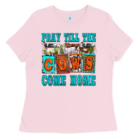 Bubblegum Pink pray till the cows come home olivia Ladies Tee - OliviaCreatesArt