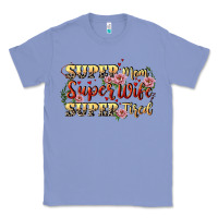 Colony Blue Super mom super wife super tired Classic Tee - CowGirlArtShop