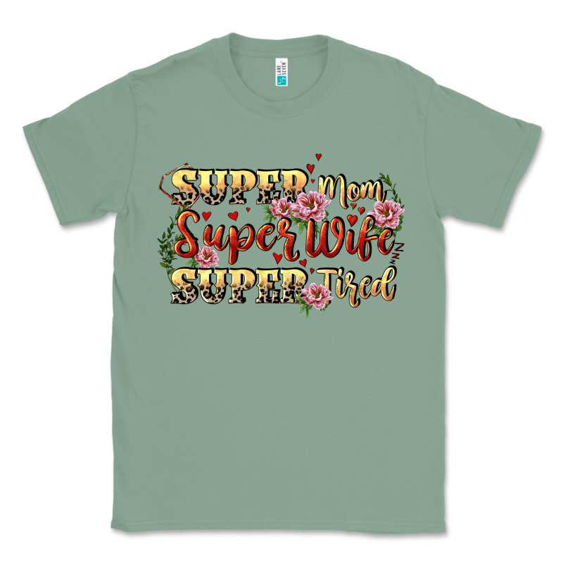 Super Mom Super Wife Super Tired Classic Tee by CowGirlArtShop | Teevron