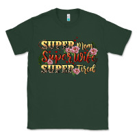 Sports Green Super mom super wife super tired Classic Tee - CowGirlArtShop