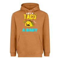 Meerkat lets taco bout a baby may,5th cinco de mayo mexican party t shirt Heavyweight Hoodie - linhVisuals