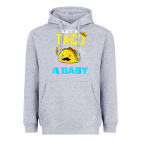 Heather Grey lets taco bout a baby may,5th cinco de mayo mexican party t shirt Heavyweight Hoodie - linhVisuals