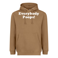 Toasted Coconut everybody poops Heavyweight Hoodie - linhVisuals