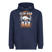 Navy mens i'm not the step dad i'm the dad that stepped up father gift t sh Heavyweight Hoodie - linhVisuals