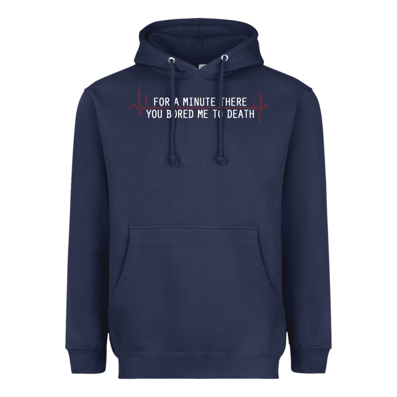 For A Minute There You Bored Me To Death Heavyweight Hoodie by linhVisuals | Teevron