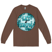 Chestnut let it snow Long Sleeve Tee - FaDigitalArtStudio