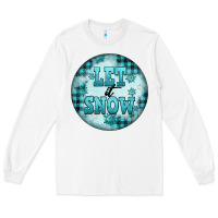 White let it snow Long Sleeve Tee - FaDigitalArtStudio