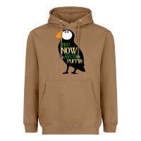 Toasted Coconut not now arctic puffin! ,  not now arctic puffin Heavyweight Hoodie - linhVisuals
