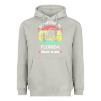 Moon Dust someone in florida loves me t  shirt someone in florida loves me funny Heavyweight Hoodie - linhVisuals