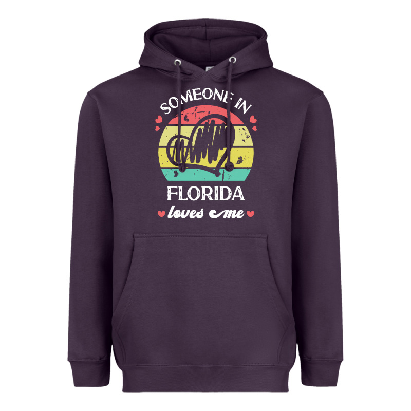 Someone In Florida Loves Me T  Shirt Someone In Florida Loves Me Funny Heavyweight Hoodie by linhVisuals | Teevron
