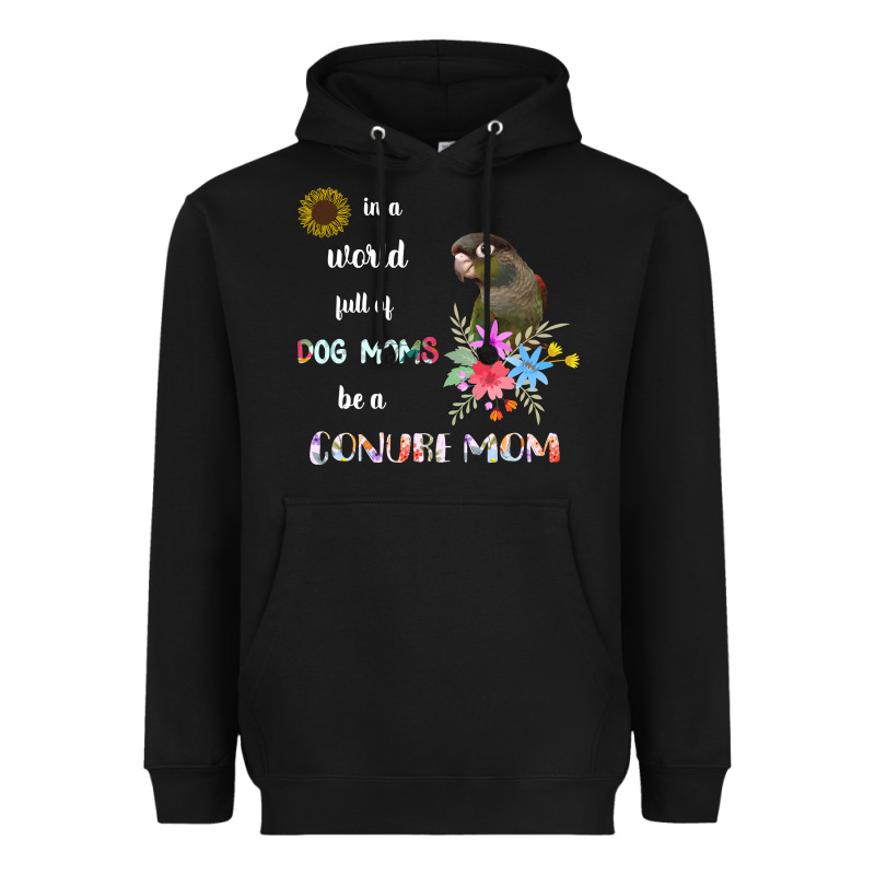Funny Be A Green Cheek Conure Parrot Bird Mom Mother Sweatshirt Heavyweight Hoodie by linhVisuals | Teevron